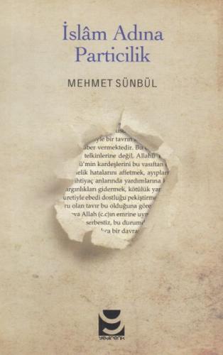 İslam Adına Particilik Mehmet Sünbül
