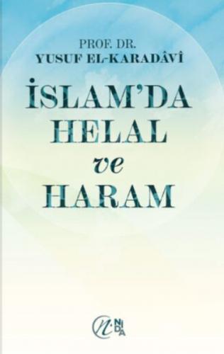 İslam’da Helal ve Haram Yusuf el-Karadâvî
