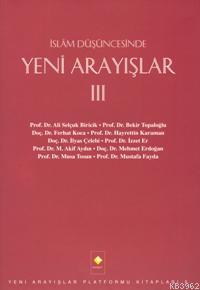 İslam Düşüncesinde Yeni Arayışlar 3