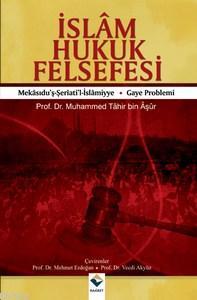 İslâm Hukuk Felsefesi; Gaye Problemi, Mekasıdu'ş-şeri'ati'l-islamiyye
