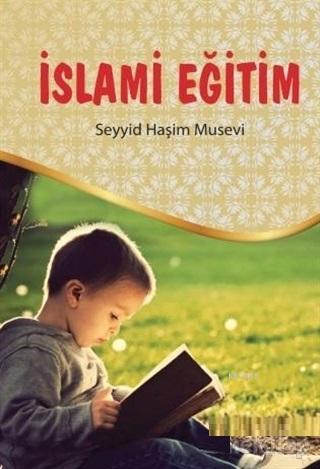 İslami Eğitim Seyyid Haşim Musevi