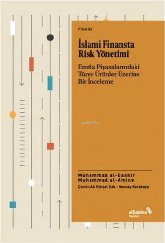 İslami Finansta Risk Yönetimi Muhammad Al Amine