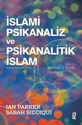 İslami Psikanaliz ve Psikanalitik İslam Ian Parker