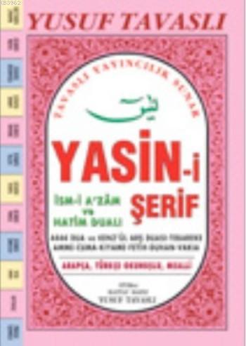İsm-İ A'zâm Ve Hatim Duâlı Yasin-İ Şerif (Kod:C39); (Cep Boy)