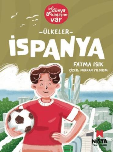 İspanya-Bi' Dünya Arkadaşım Var Fatma Işık