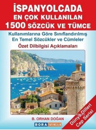 İspanyolcada En Çok Kullanılan 1500 Sözcük ve Tümcece