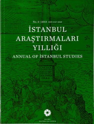 İstanbul Araştırmaları Yıllığı No.2 - 2013 Alanur Ataç