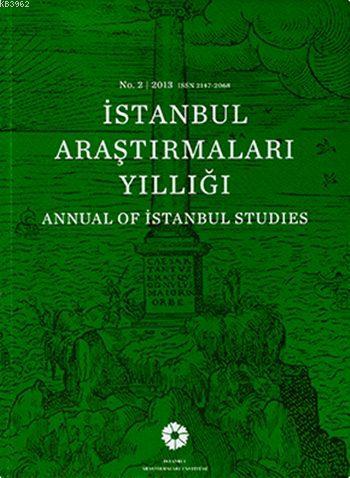 İstanbul Araştırmaları Yıllığı No.2 - 2013