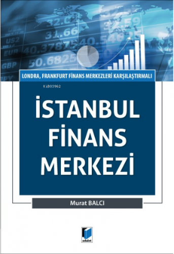 Istanbul Finans Merkezi (londra, Frankfurt Finans Merkezleri Karşılaşt