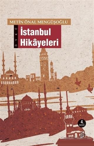İstanbul Hikayeleri Metin Önal Mengüşoğlu