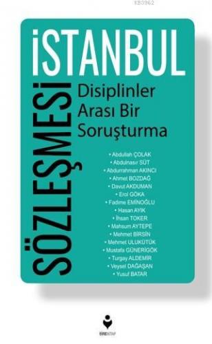 İstanbul Sözleşmesi - Disiplinler Arası Bir Soruşturma