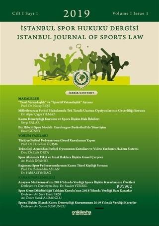 İstanbul Spor Hukuku Dergisi Sayı: 1 Cilt 1 2019 Kolektif
