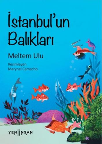 İstanbul’un Balıkları Meltem Ulu