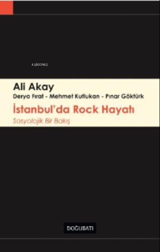 İstanbul'da Rock Hayatı Ali Akay