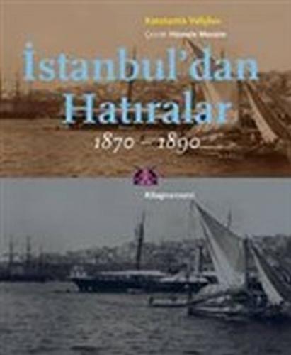 İstanbul'dan Hatıralar Konstantin Veliçkov
