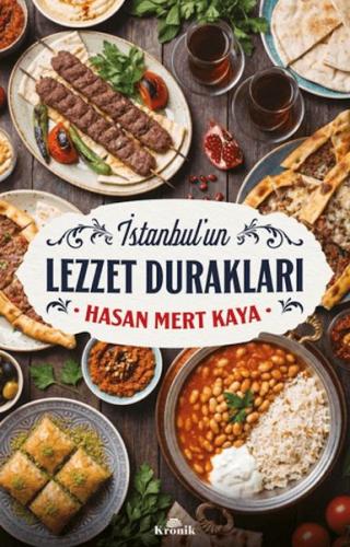 İstanbul'un Lezzet Durakları Hasan Mert Kaya