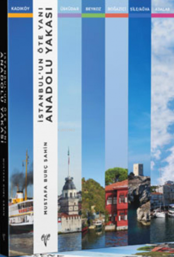 İstanbul'un Öte Yanı/Anadolu Yakası