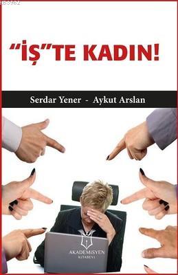 'İş'te Kadın!