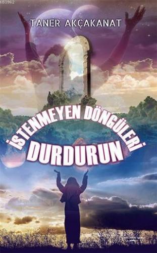 İstenmeyen Döngüleri Durdurun Taner Akçakanat