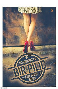 İstihbaratta Bir Piliç