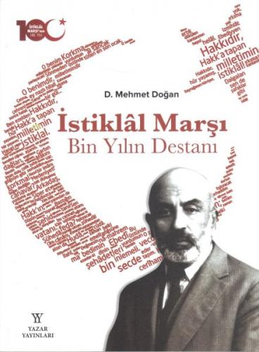 İstiklal Marşı Bin Yılın Destanı - Ciltsiz D. Mehmet Doğan