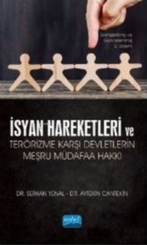 İsyan Hareketleri ve Terörizme Karşı Devletlerin Meşru Müdafaa Hakkı