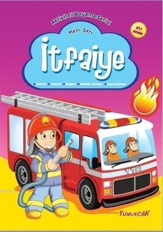 İtfaiye - Mavi Seri; Aktiviteli Boyama Serisi