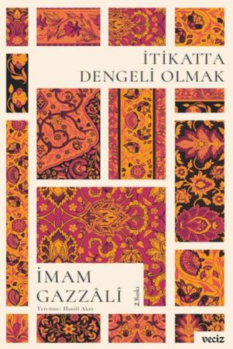 İtikatta Dengeli Olmak İmam Gazzali