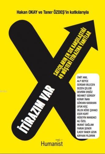 İtirazım Var; Satıcıların En Çok Karşılaştığı 49 Müşteri İtirazına Yanıtlar