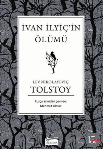 Ivan İlyiç’in Ölümü Lev Nikolayeviç Tolstoy