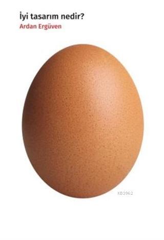 İyi Tasarım Nedir?