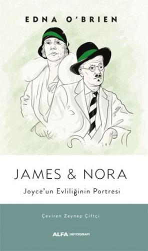 James ve Nora Joyce’un Evliliğinin Portresi Edna O'Brien