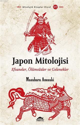 Japon Mitolojisi Masaharu Anesaki