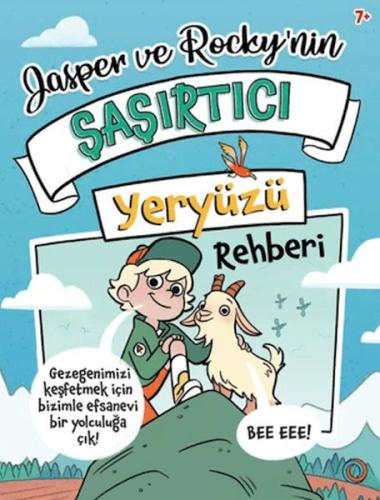 Jasper and Rocky’nin Şaşırtıcı Yeryüzü Rehberi Tracey Turner