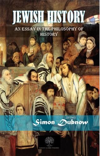 Jewish History An Essay In The Philosophy Of History