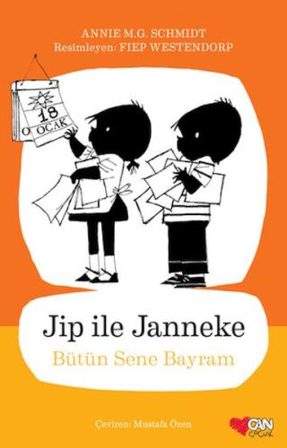Jip ile Janneke - Bütün Sene Bayram Annie M.G. Schmidt