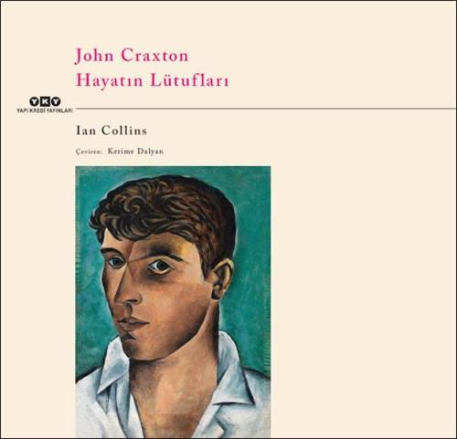 John Craxton – Hayatın Lütufları Ian Collins