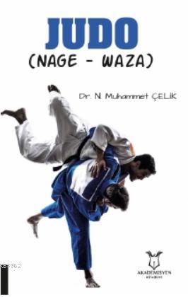 Judo (Nage - Waza) Muhammet Çelik