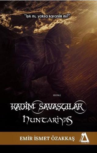 Kadim Savaşçılar Huntariyas