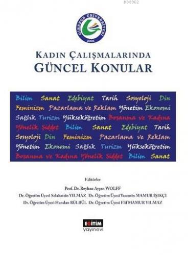 Kadın Çalışmalarında Güncel Konular