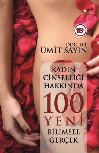 Kadın Cinselliğinde 100 Yeni Bilimsel Gerçek Ümit Sayın