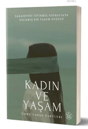 Kadın ve Yaşam