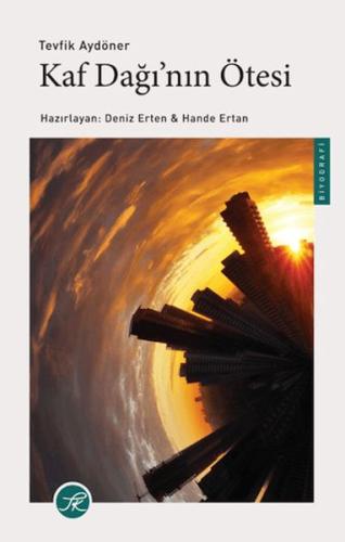 Kaf Dağı'nın Ötesi Tevfik Aydöner