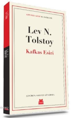 Kafkas Esiri Lev Nikolayeviç Tolstoy