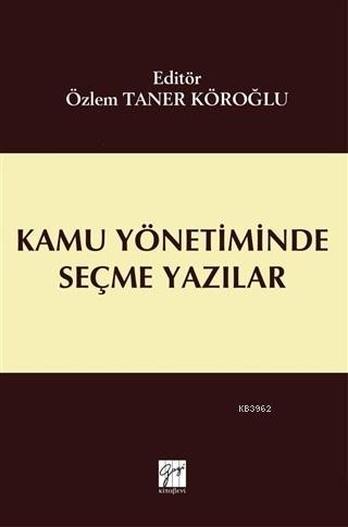 Kamu Yönetiminde Seçme Yazılar