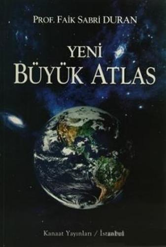 Kanaat Yeni Büyük Atlas Faik Sabri Duran