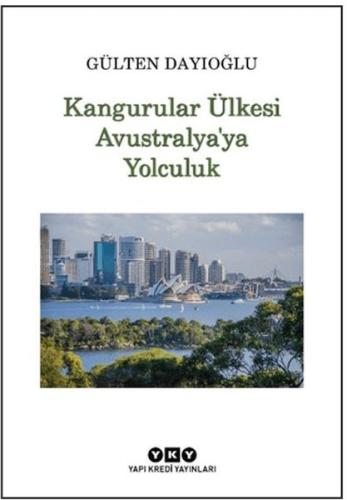 Kangurular Ülkesi Avustralya'ya Yolculuk
