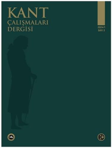 Kant Çalışmaları Dergisi Sayı: 3 - 2024