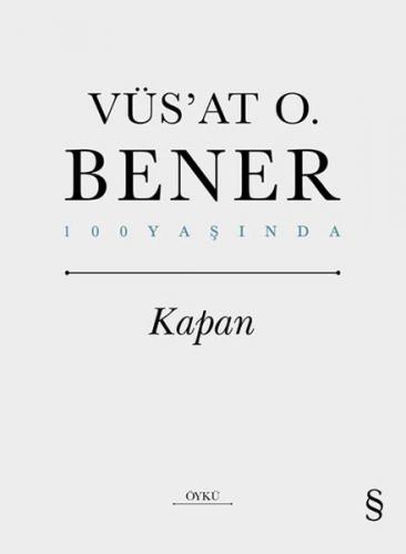 Kapan Vüs’at O. Bener