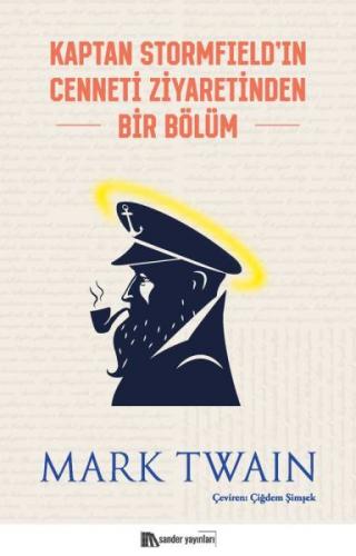 Kaptan Stormfield'ın Cenneti Ziyaretinden Bir Bölüm Mark Twain